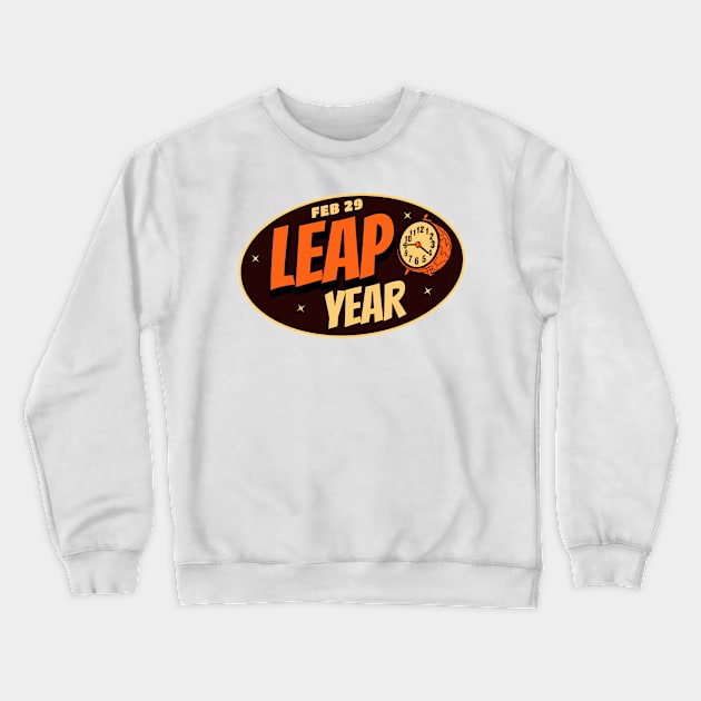 Feb 29th Leap Year Birthday Party Crewneck Sweatshirt by Alaigo